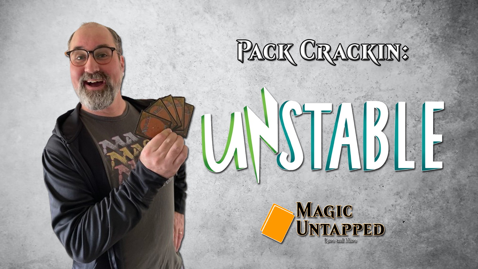 Pack Crackin' - Unstable