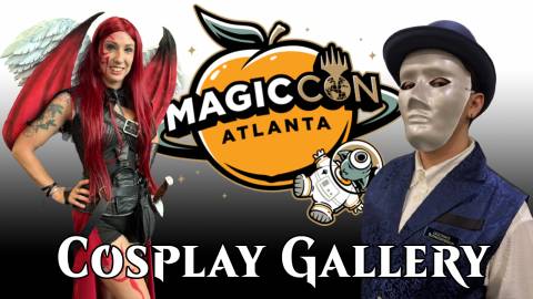 Cosplay: MagicCon Atlanta 2025