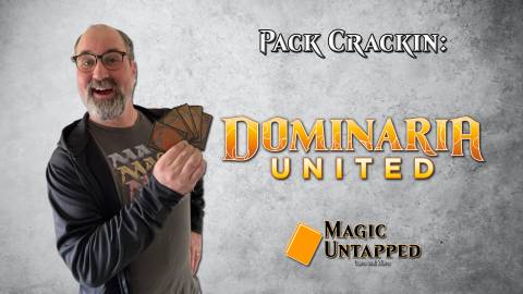Pack Crackin' - Dominaria United Collector Booster