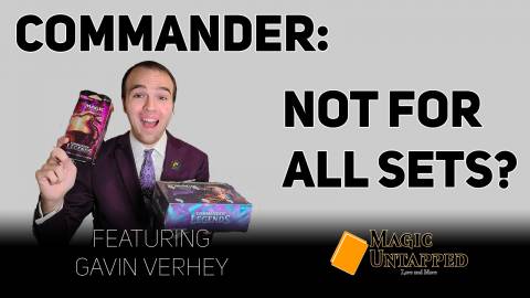 Wizards' Gavin Verhey on why not all Magic sets have Commander tie-ins